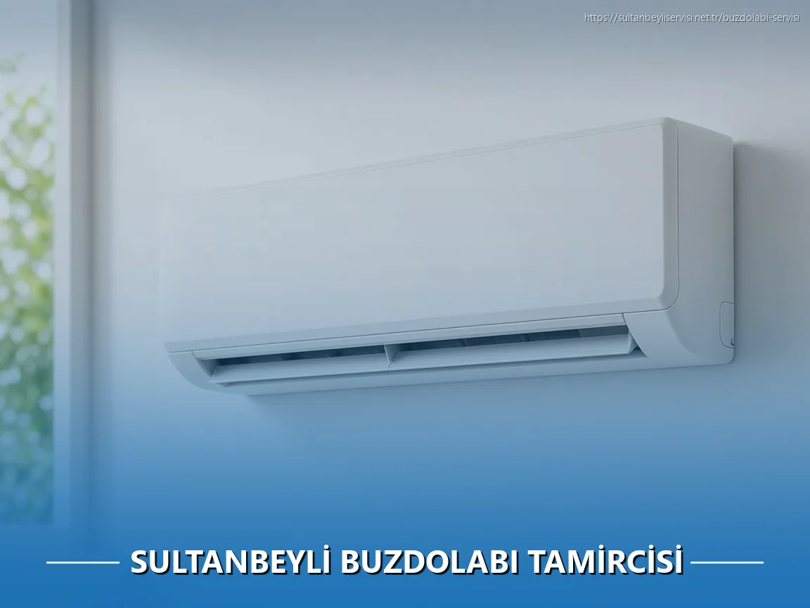 Sultanbeyli Buzdolabı Tamircisi