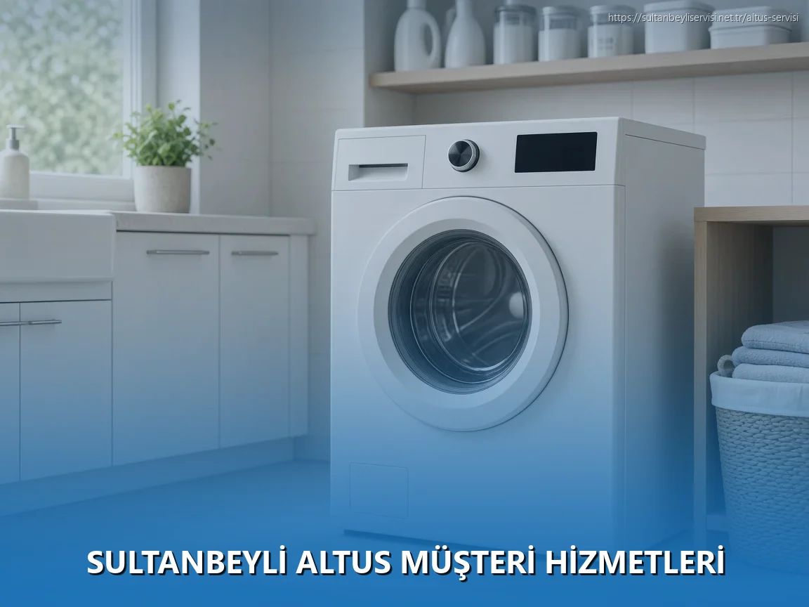 Sultanbeyli Altus Müşteri Hizmetleri