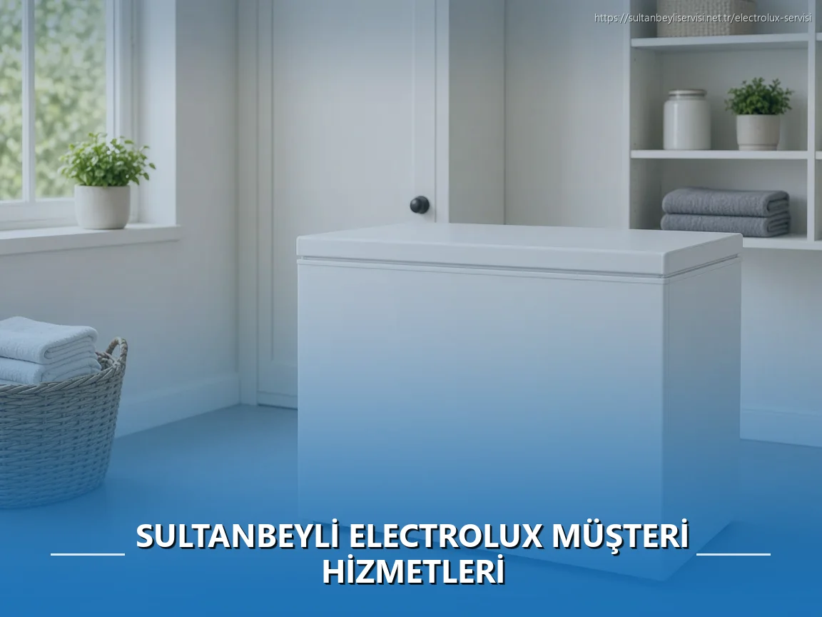 Sultanbeyli Electrolux Müşteri Hizmetleri