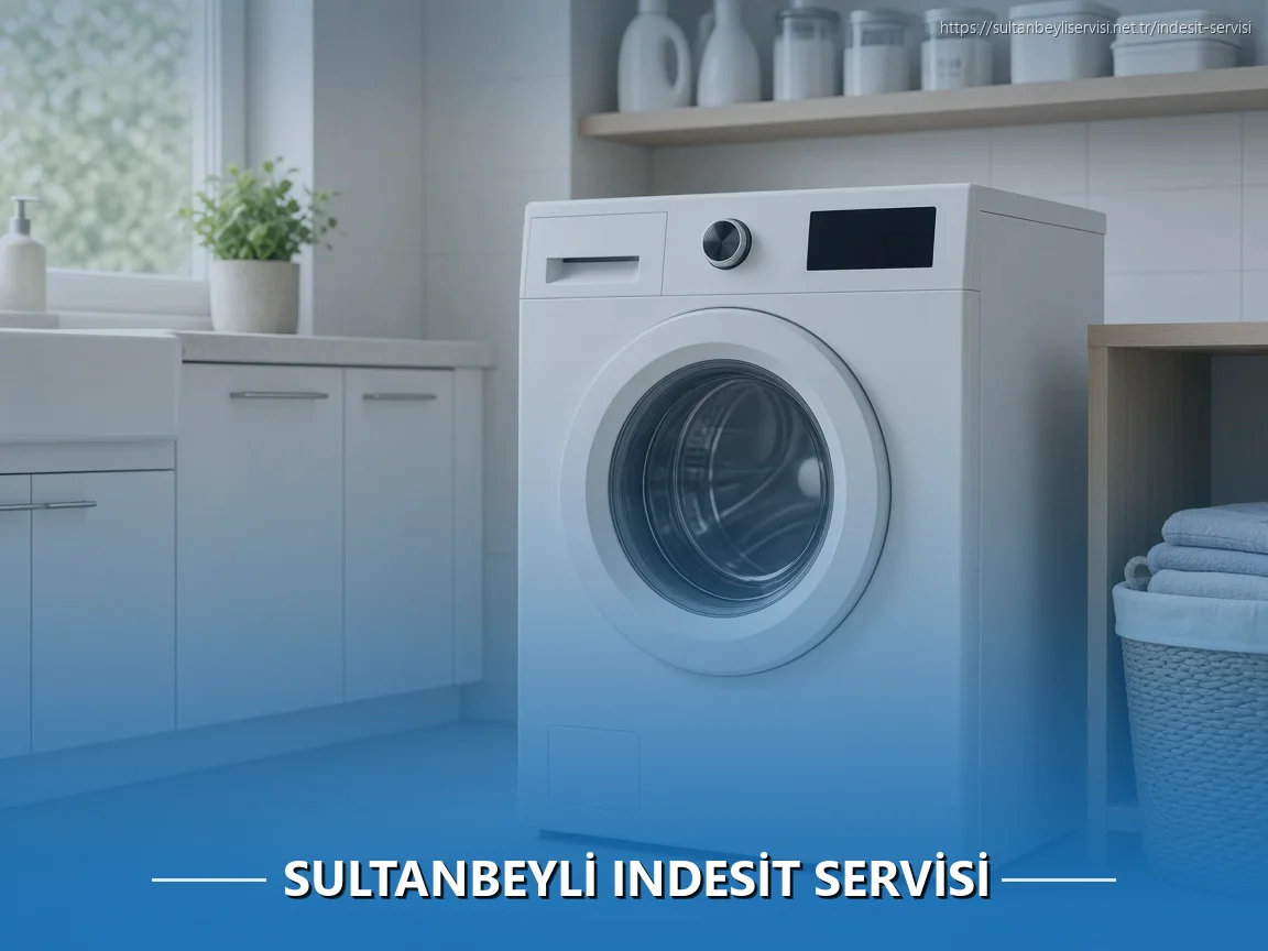 Sultanbeyli Indesit Servisi