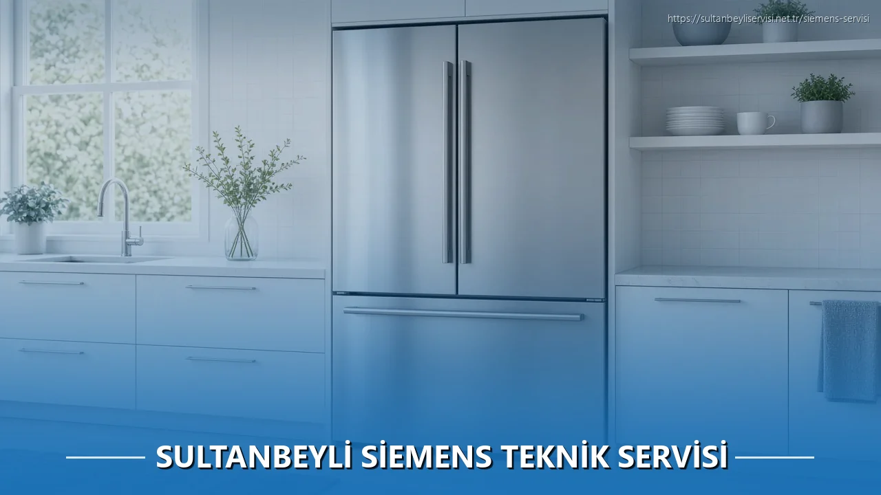 Sultanbeyli Siemens Teknik Servisi